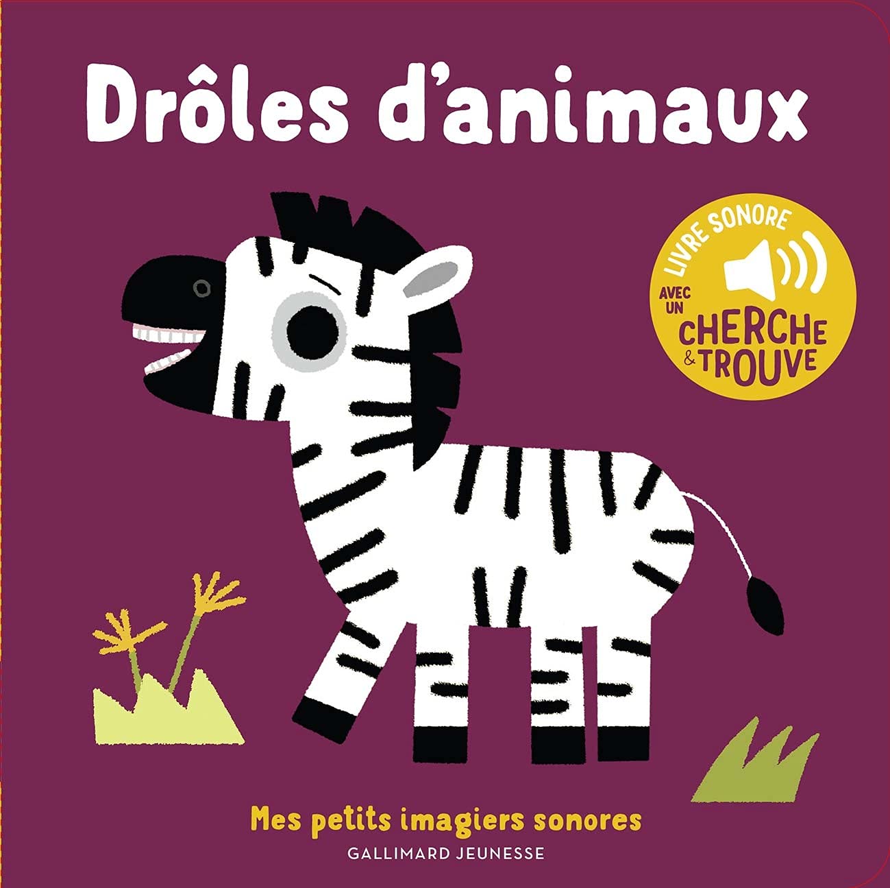 Drôles d'animaux - Mes petits imagiers sonores - Dès 1 an book
