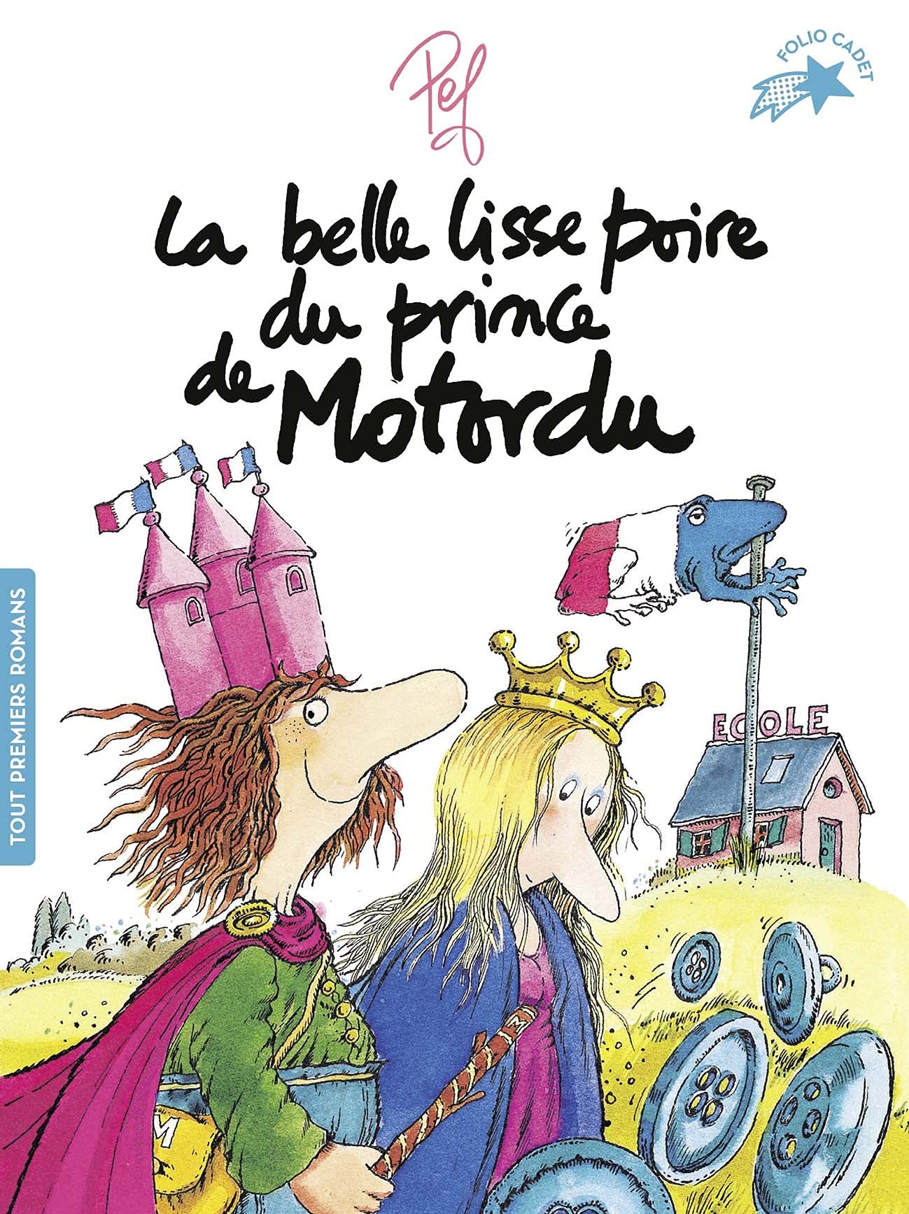 LA BELLE LISSE POIRE DU PRINCE DE MOTORDU book