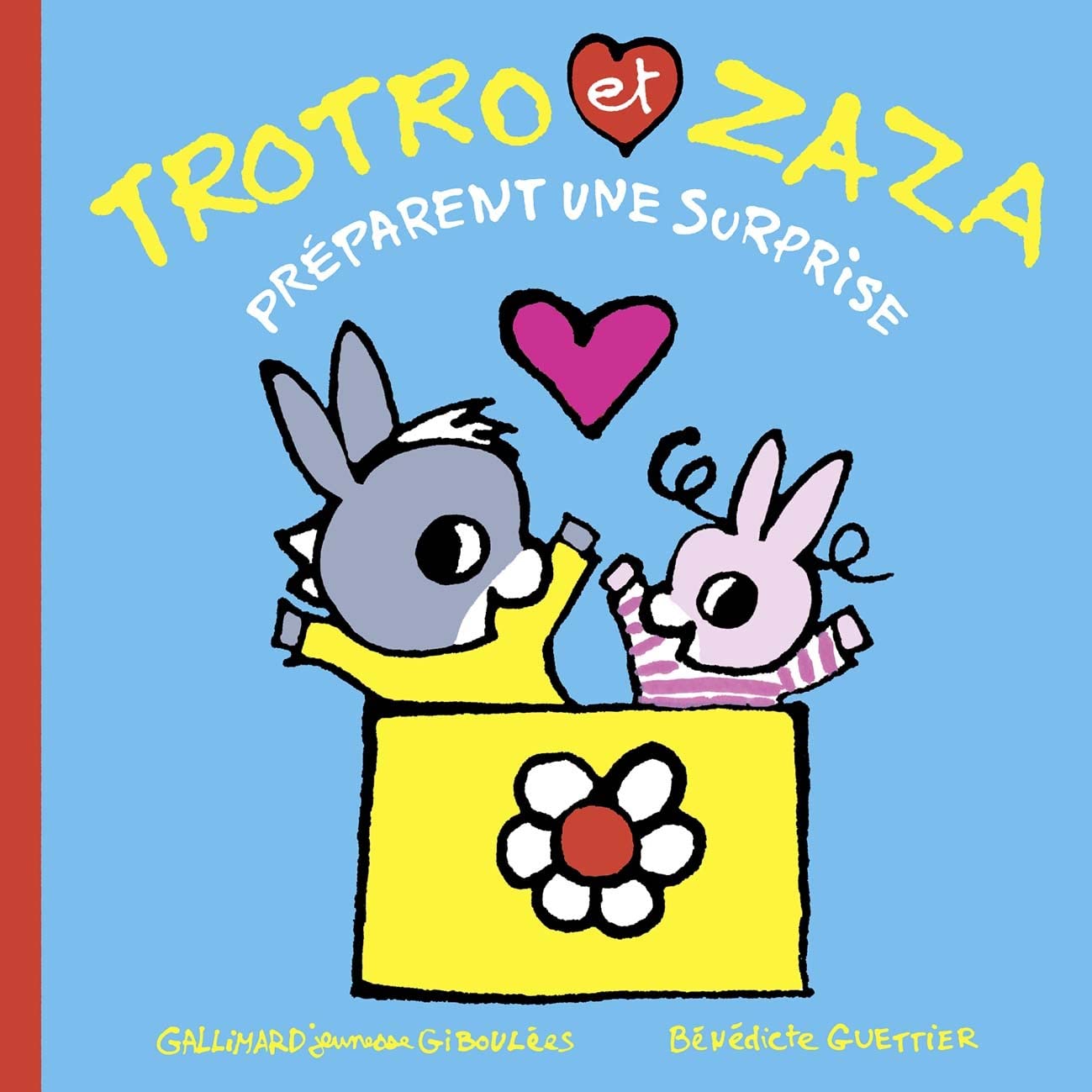 TROTRO ET ZAZA PREPARENT UNE SURPRISE book