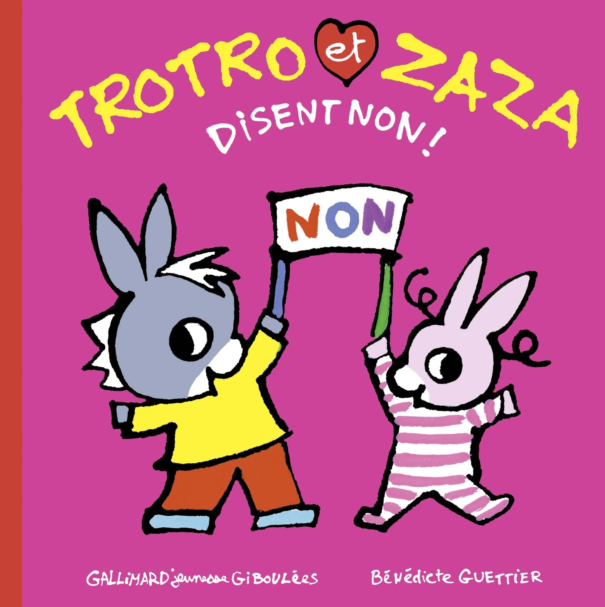 TROTRO ET ZAZA DISENT NON book