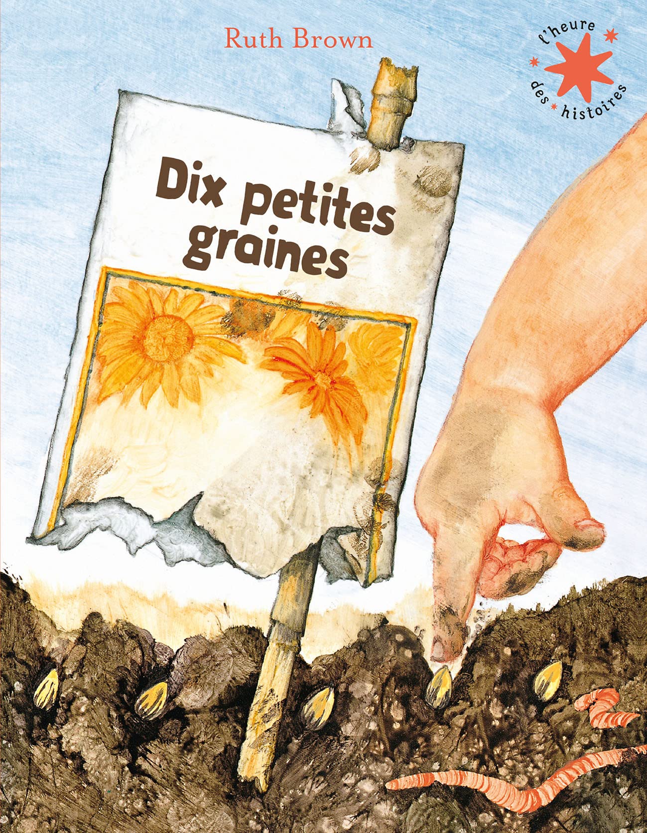 Dix petites graines: Mon jardin en hiver Children's books