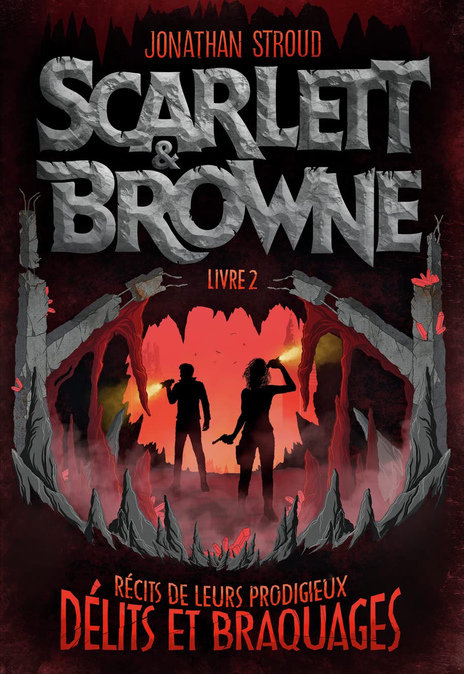 Scarlett et Browne: Récits de leurs incroyables exploits et crimes (2) Novels & Short Stories