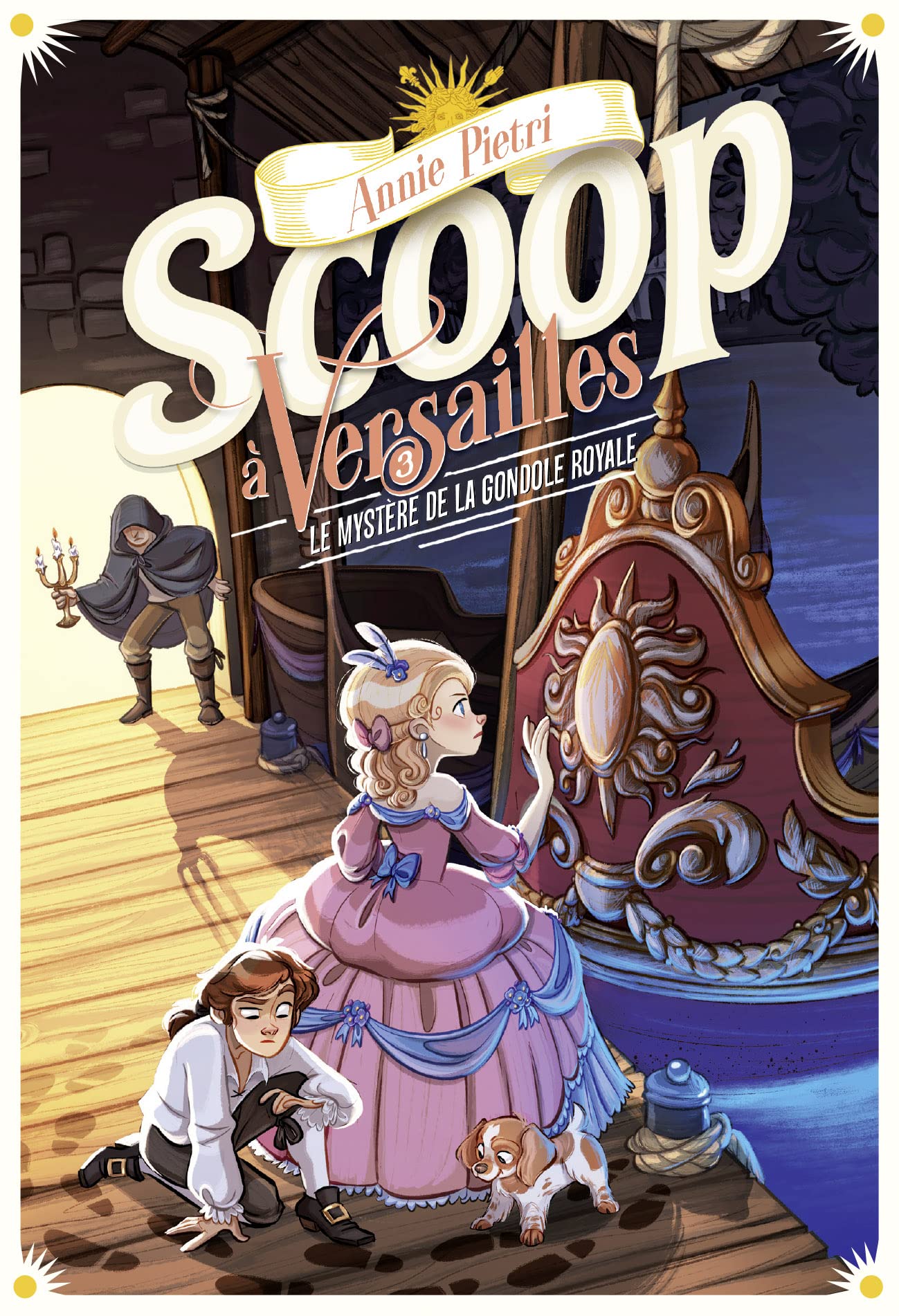 SCOOP A VERSAILLES 3 - LE MYSTERE DE LA GONDOLE ROYALE book
