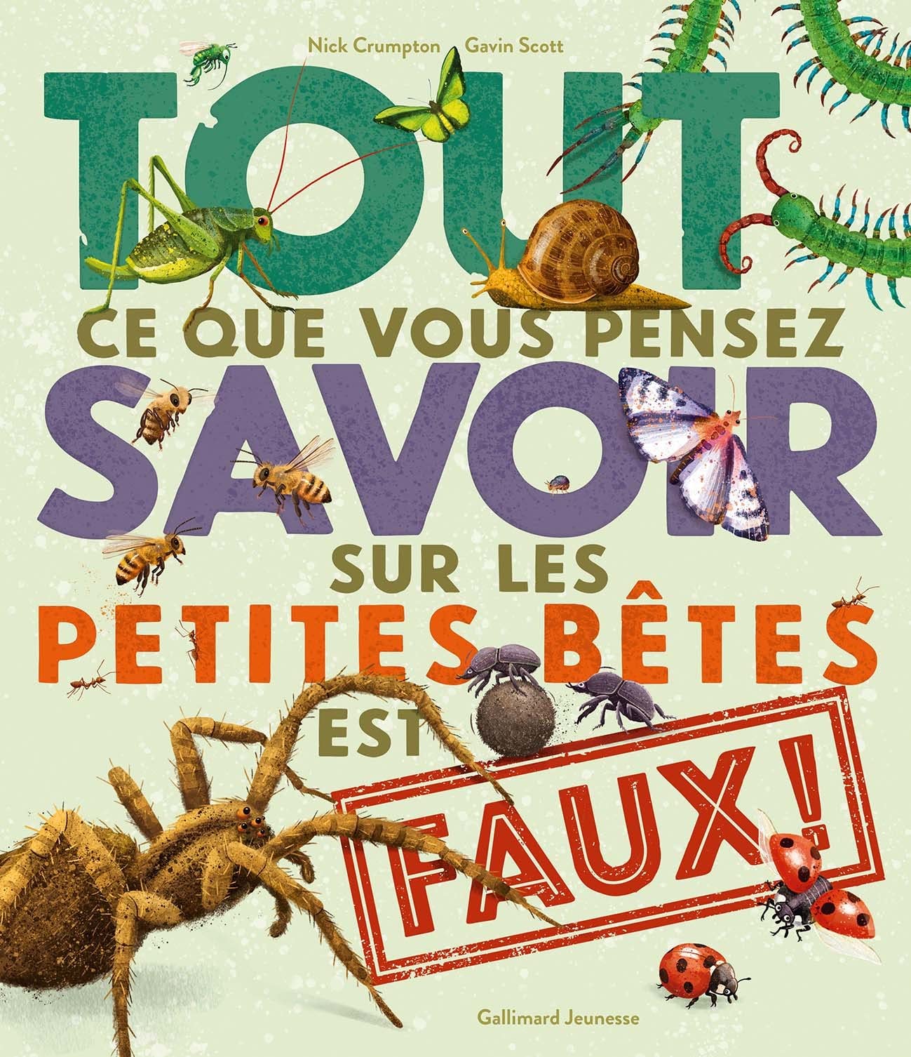 TOUT CE QUE VOUS PENSEZ SAVOIR SUR LES PETITES BETES EST FAU Non-fiction