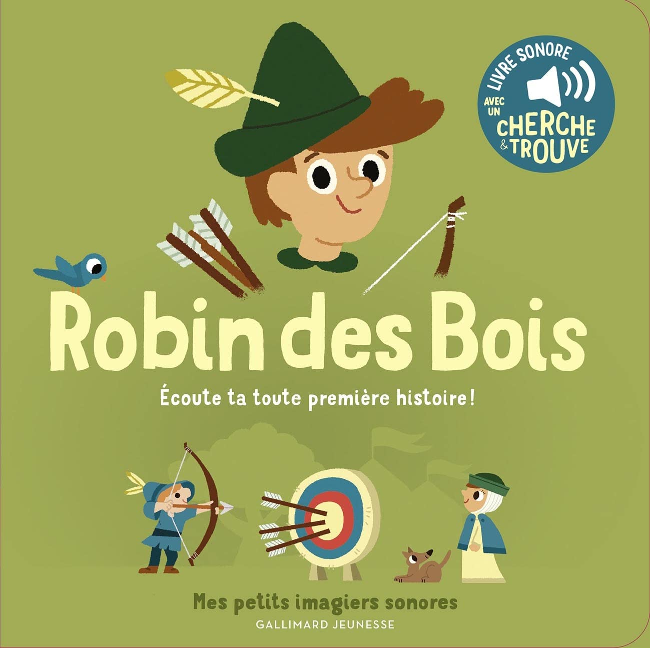 Robin des bois - Mes petits imagiers sonores - Dès 1 an book
