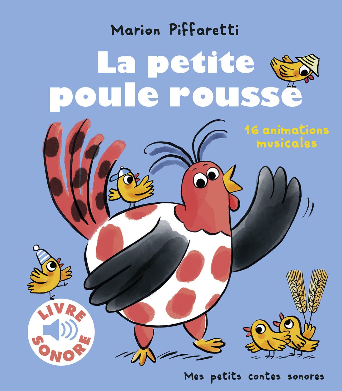 La petite poule rousse: 16 animations musicales Non-fiction