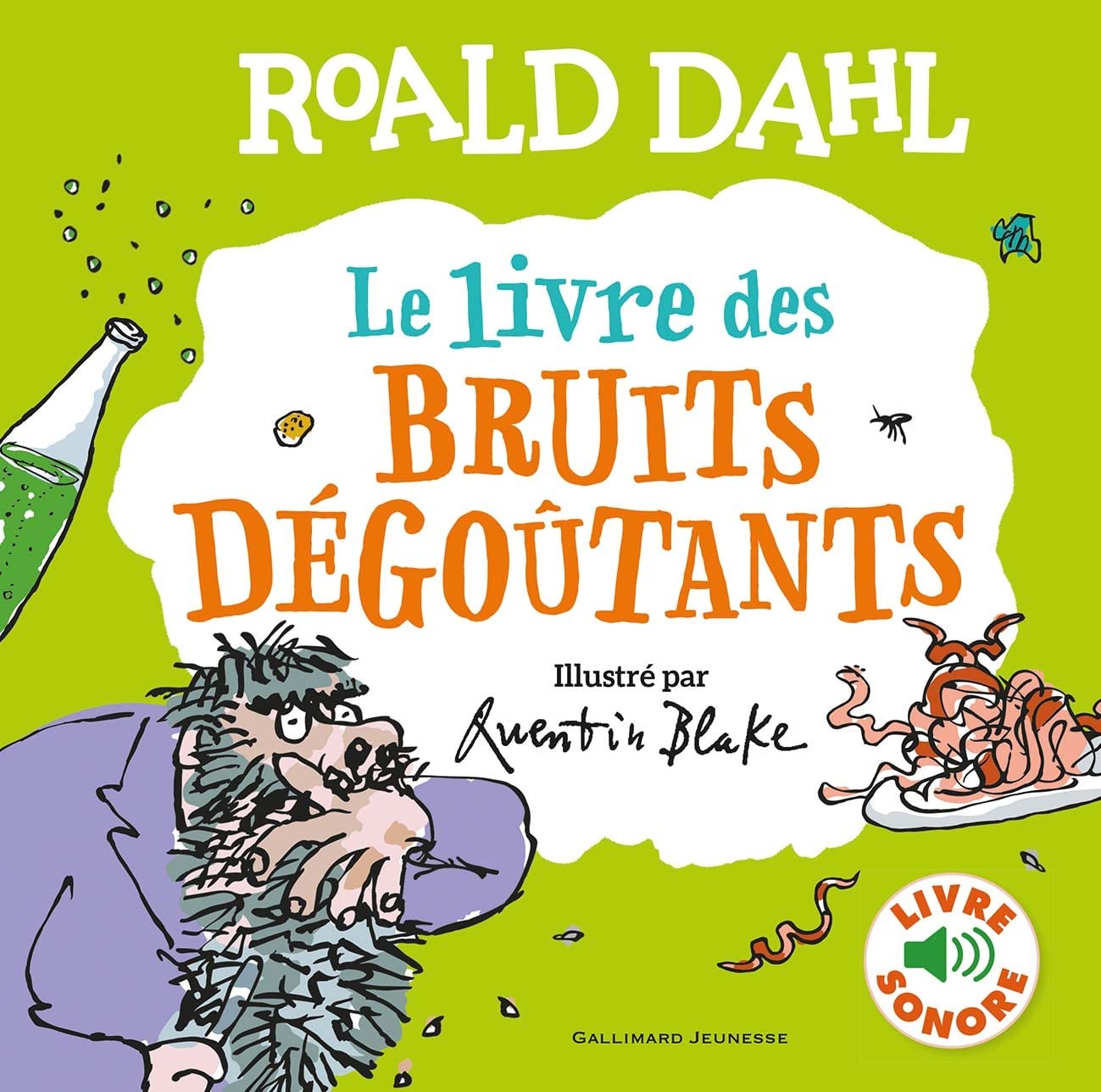 Le livre des bruits dégoûtants: Livre sonore book