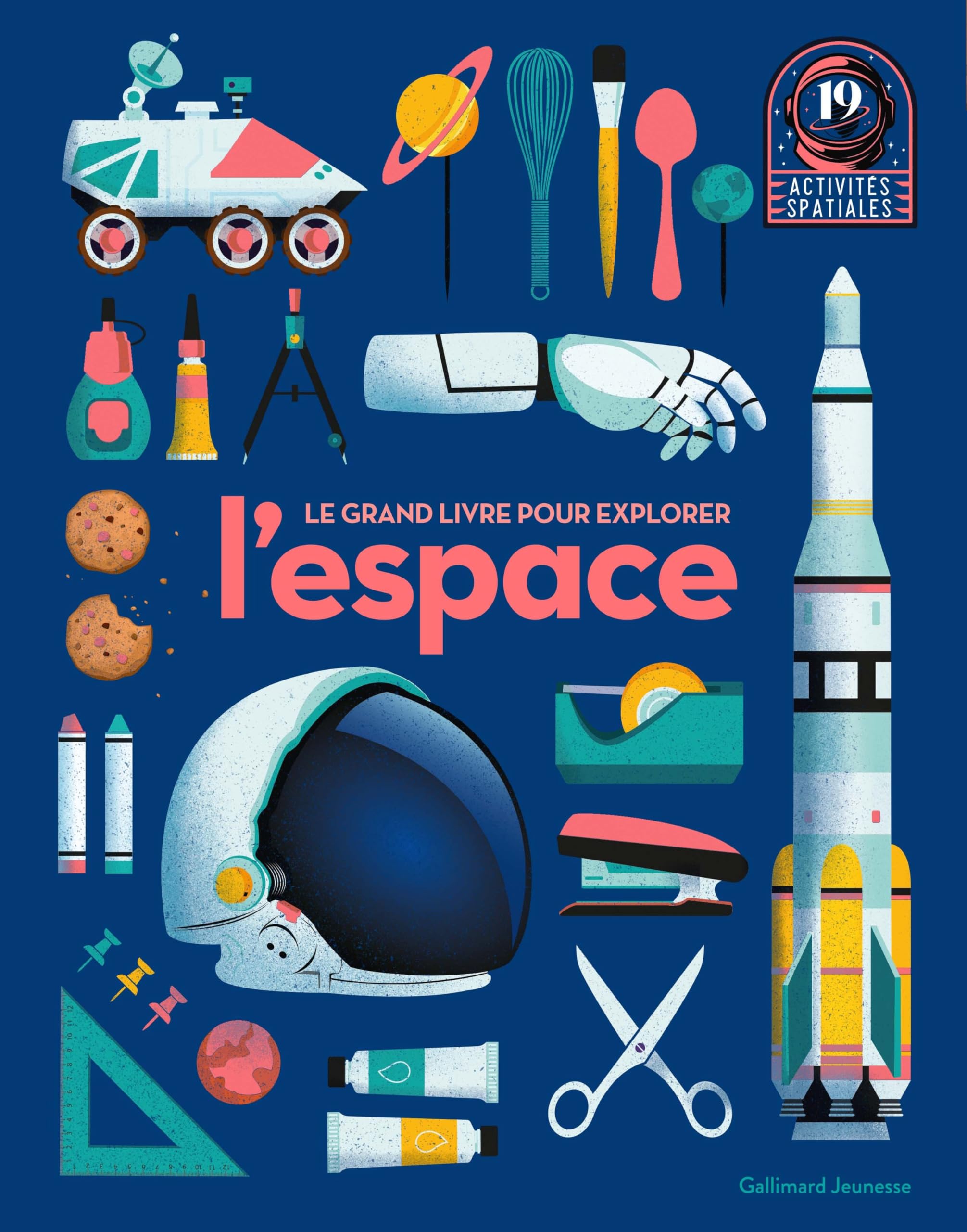 Le grand livre pour explorer l'espace: 19 activités spatiales Tiptoi & Games