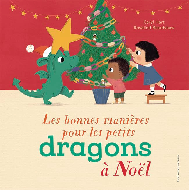 Les bonnes manières pour les petits dragons à Noël Children's books