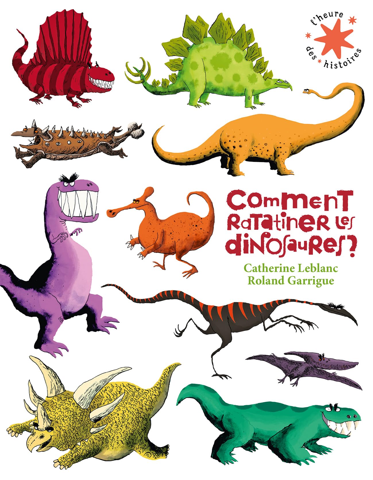 Comment ratatiner les dinosaures ? Non-fiction