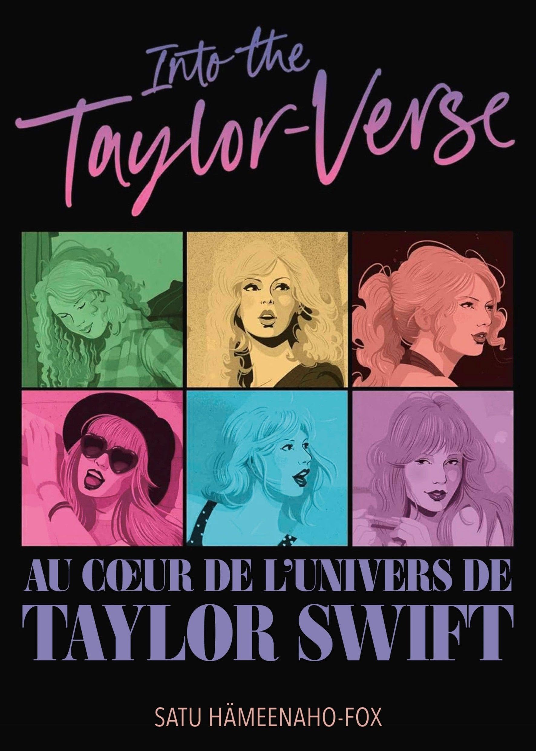 Into the Taylor-Verse: Au coeur de l'univers de Taylor Swift Novels & Short Stories