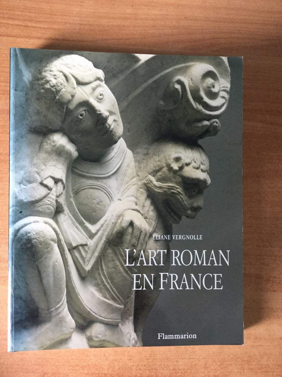 L'art roman en france (broche): ARCHITECTURE, SCULPTURE, PEINTURE Film, Art & Culture
