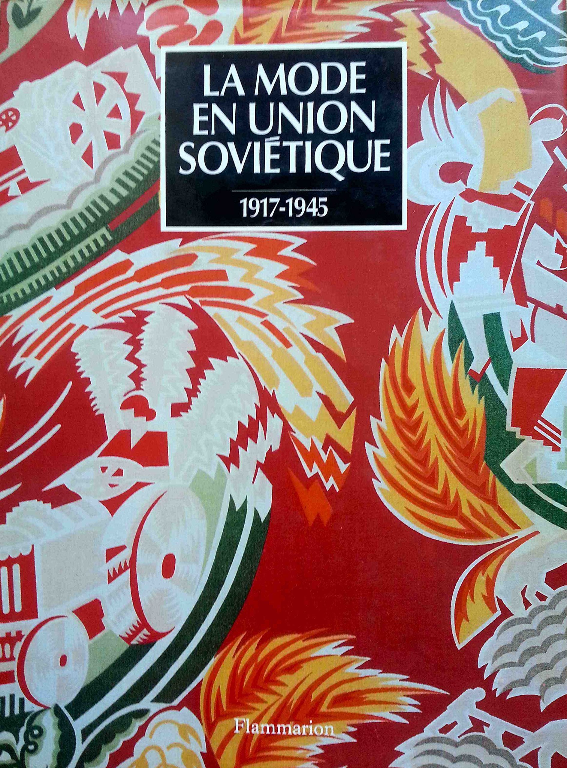 La mode en Union soviétique: 1917-1945 Books