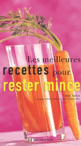 Les Meilleures Recettes Pour Rester Mince Books