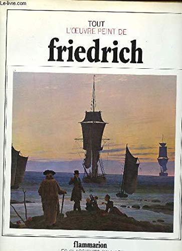 Tout l'oeuvre peint de Caspar David Friedrich Books