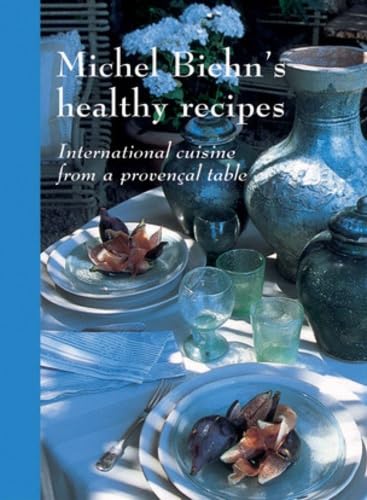 Healthy recipes from the south of France book