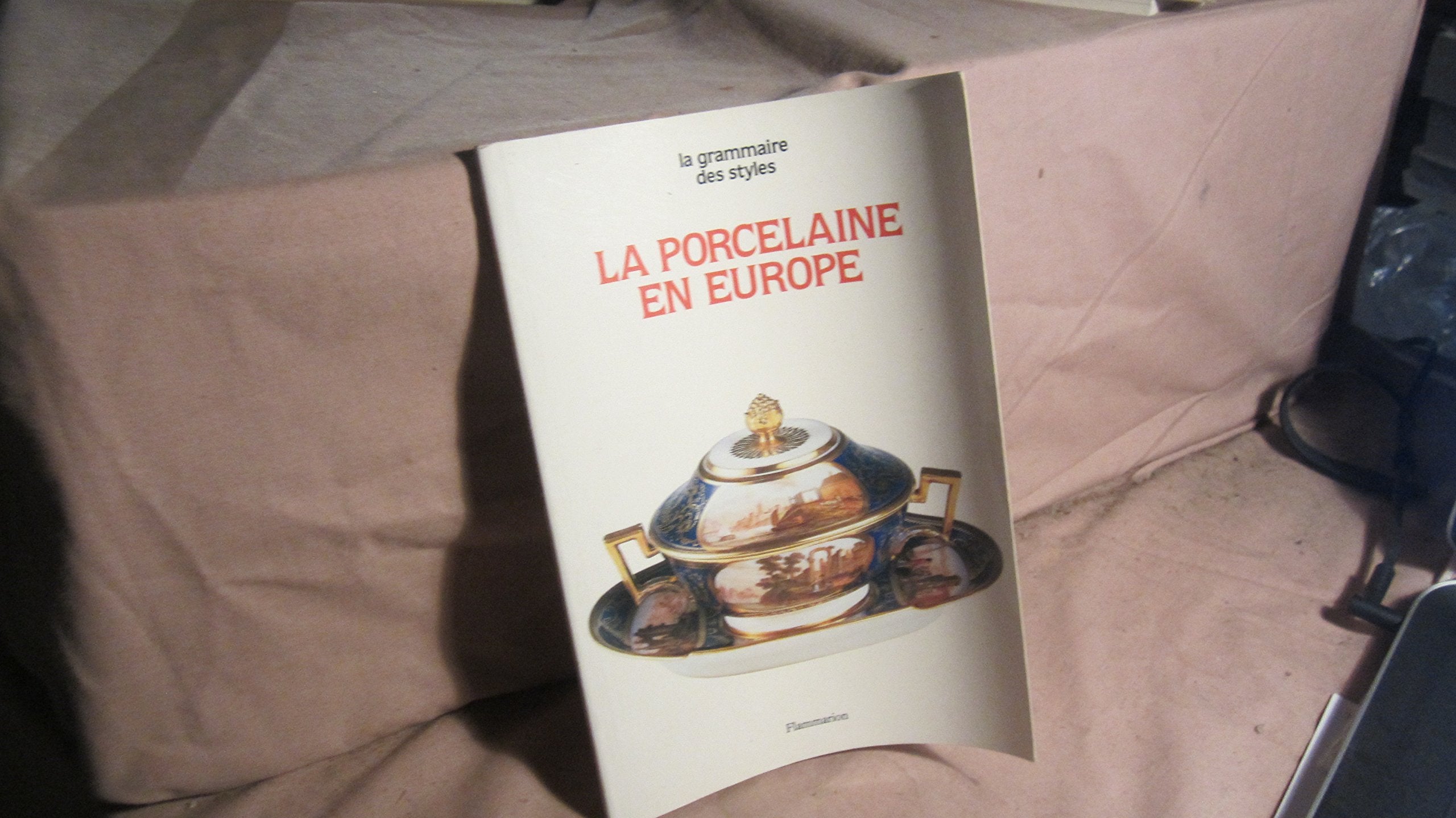La Porcelaine en Europe Books