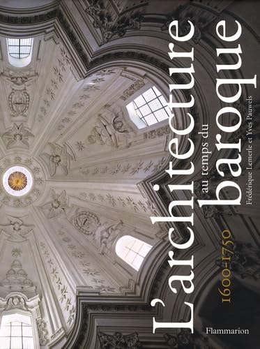 L'Architecture au temps du baroque: 1600-1750 Film, Art & Culture