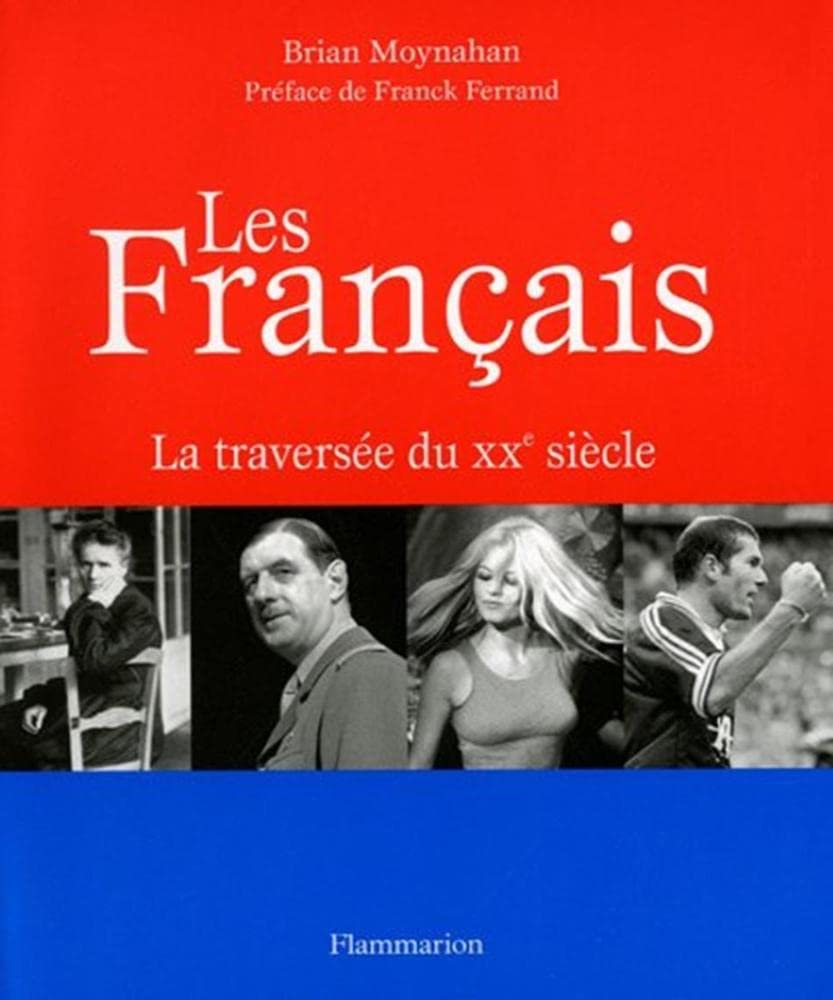 Les Français: La traversée du XXe siècle Books