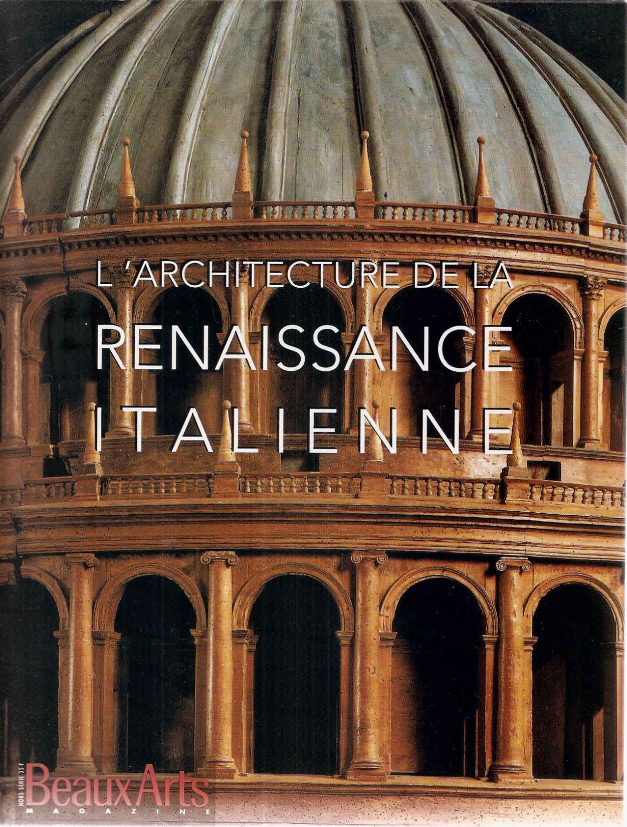 L'architecture de la renaissance de brunelleschi a michel-ange Books