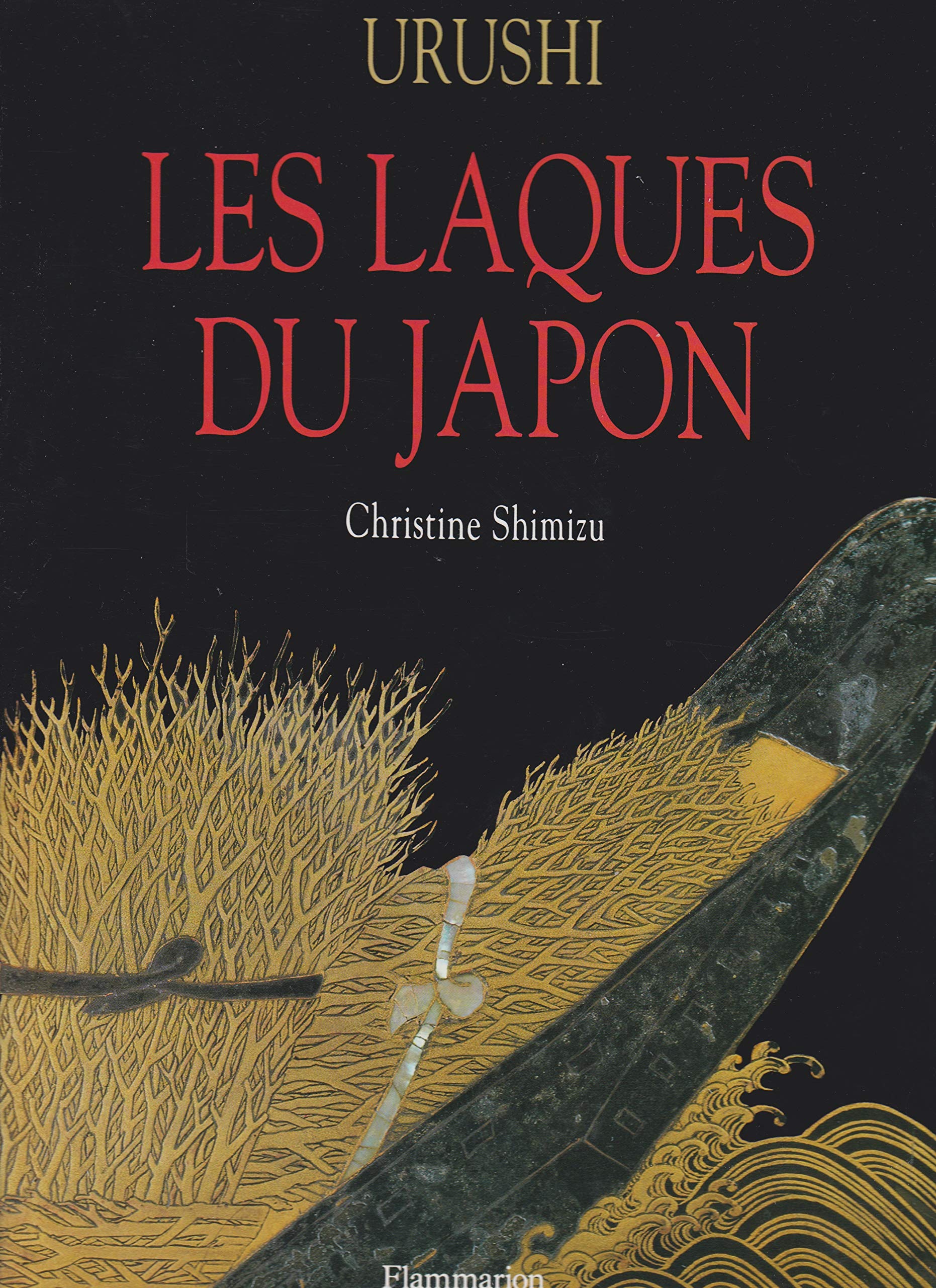 Urushi, les laques du Japon Books