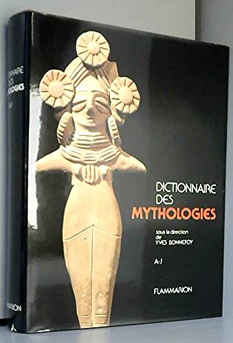 DICTIONNAIRE DES MYTHOLOGIES ET DES RELIGIONS 1VOL book