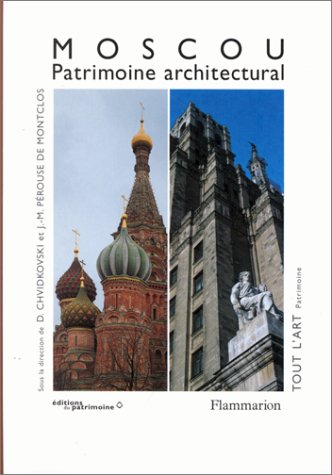 MOSCOU : PATRIMOINE ARCHITECTURAL (BROCHE) book