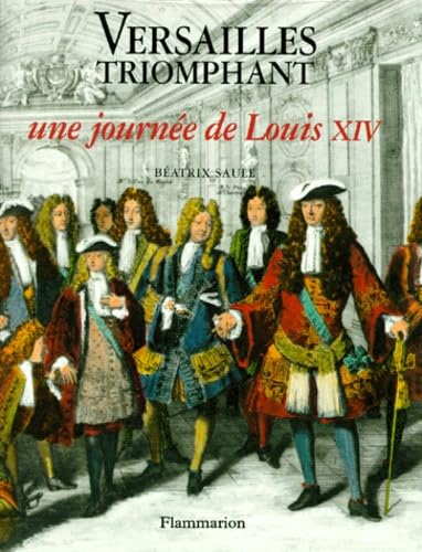 Versailles triomphant : une journée de Louis XIV Film, Art & Culture