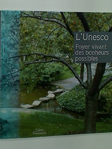 Foyer vivant des bonheurs possibles (Unesco) Books