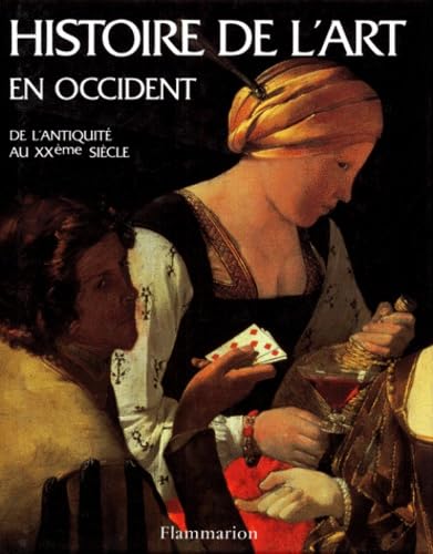 Histoire De L'Art En Occident. De L'Antiquite Au Xxeme Siecle Books