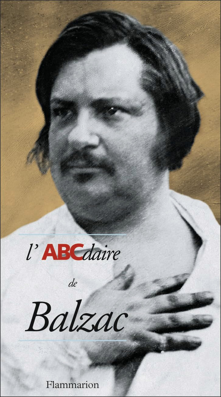 Abcdaire: L'Abcdaire De Balzac Film, Art & Culture