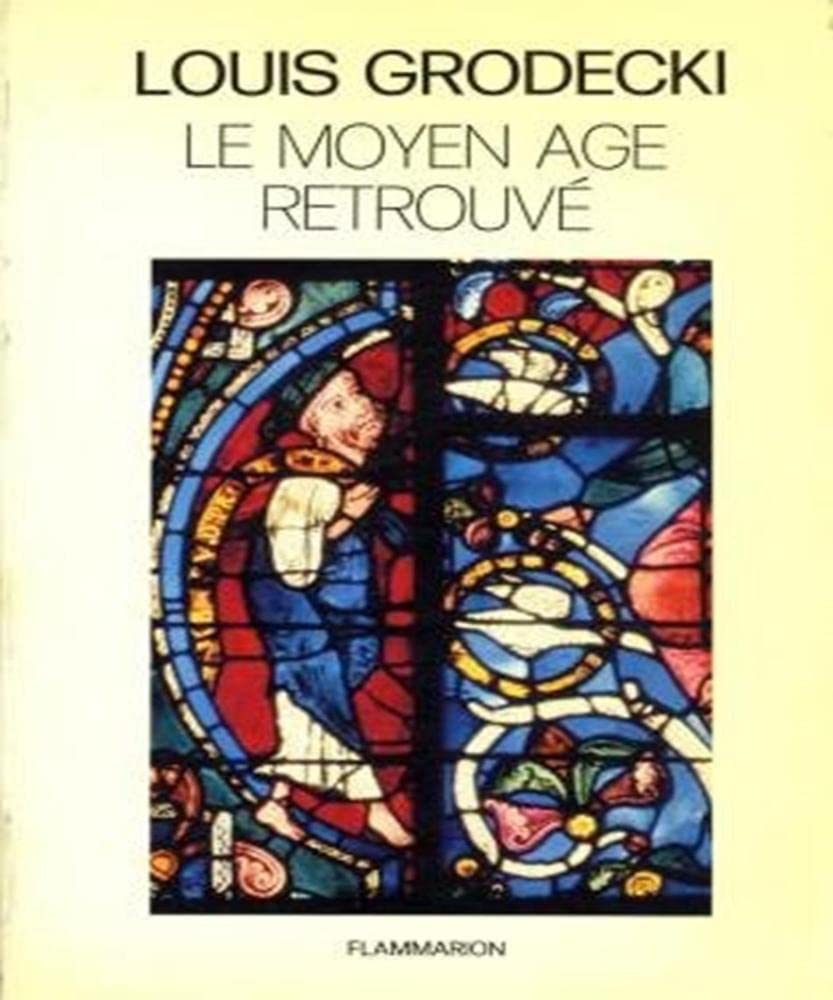 Le moyen age retrouve (Idées et Recherches) Books