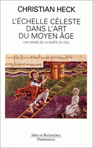 L'Échelle céleste dans l'art du Moyen Âge: Une image de la quête du ciel book