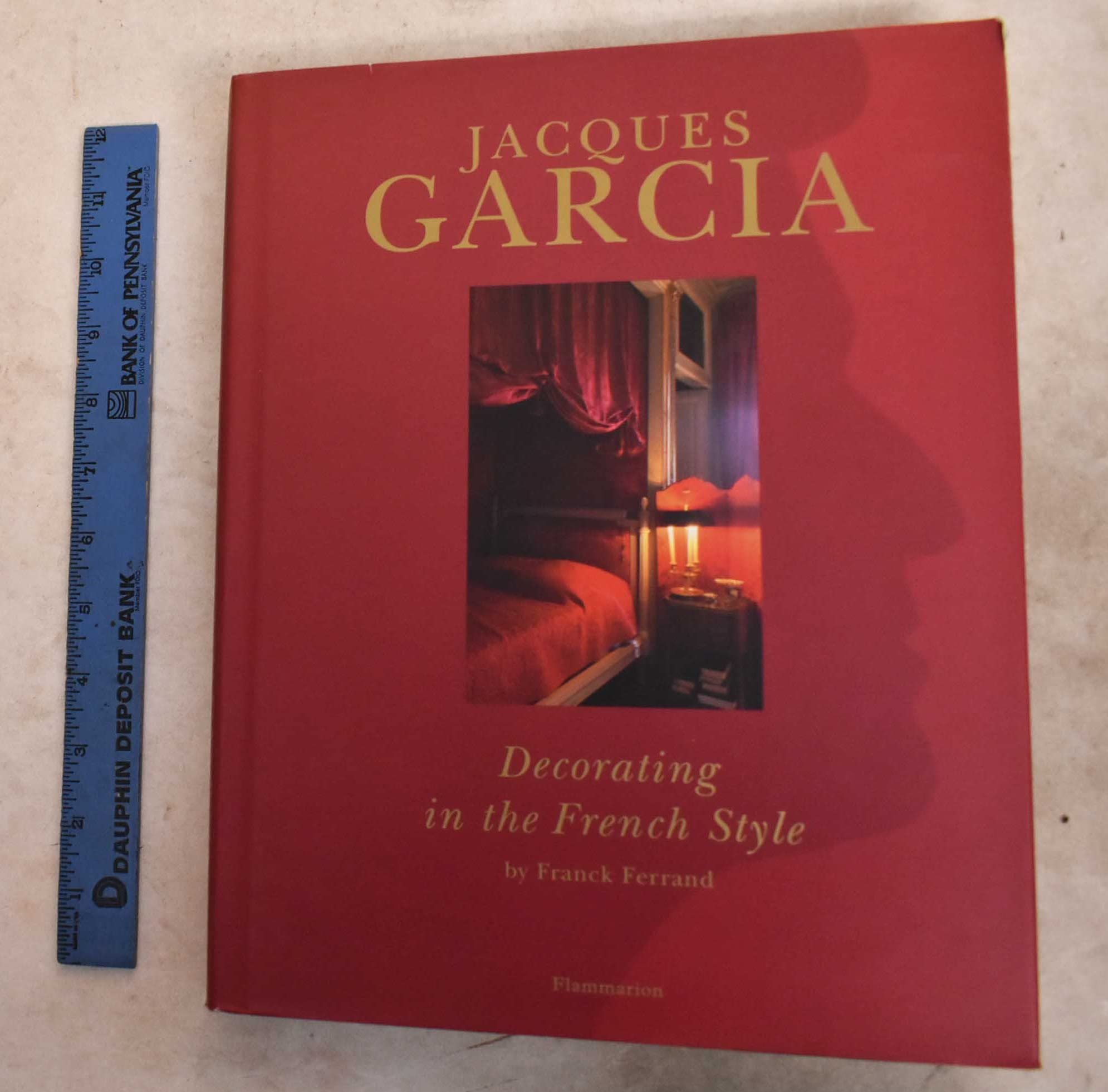 Jacques Garcia : decorating in the french style Architecture