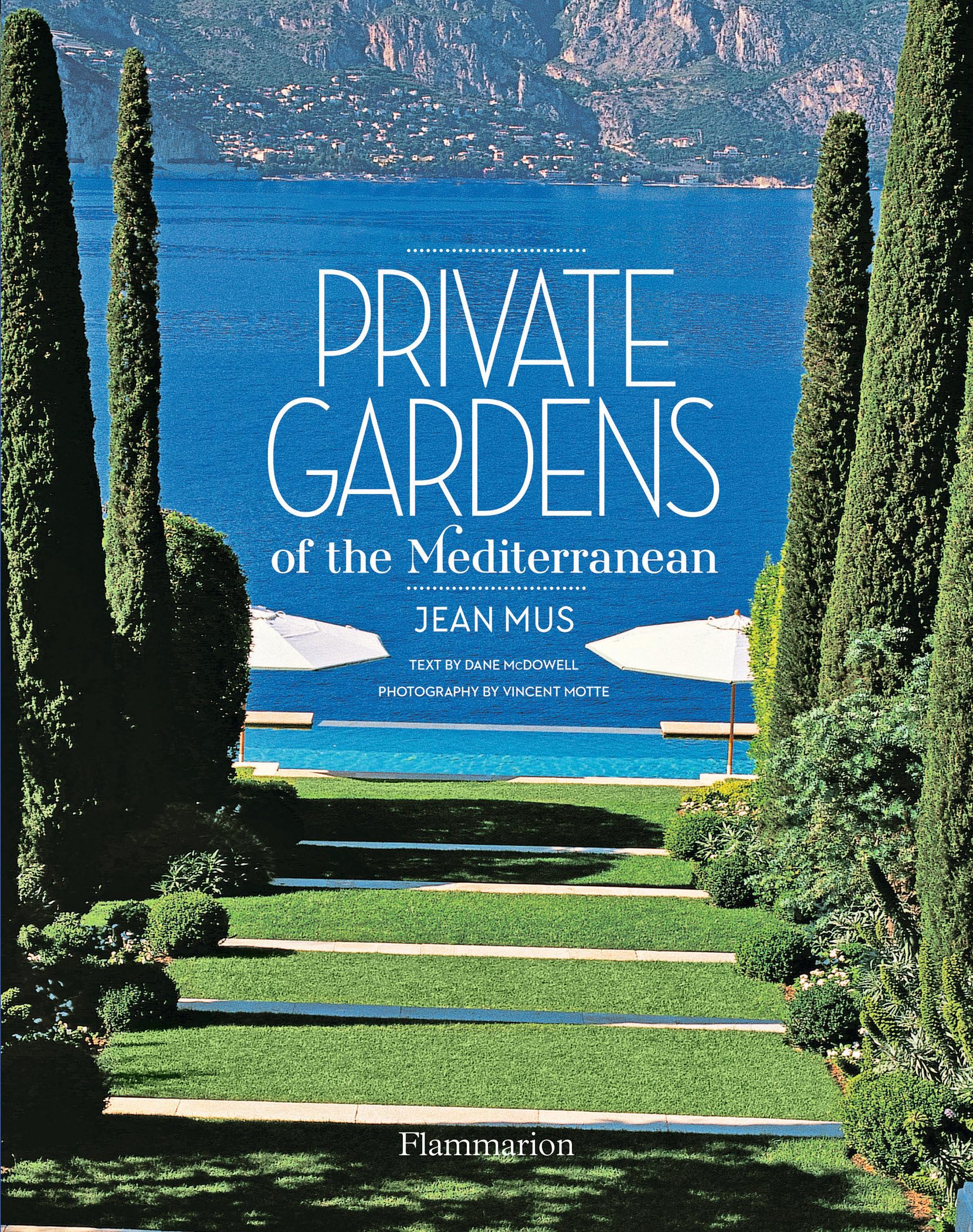 PRIVATE GARDENS OF THE MEDITERRANEAN book