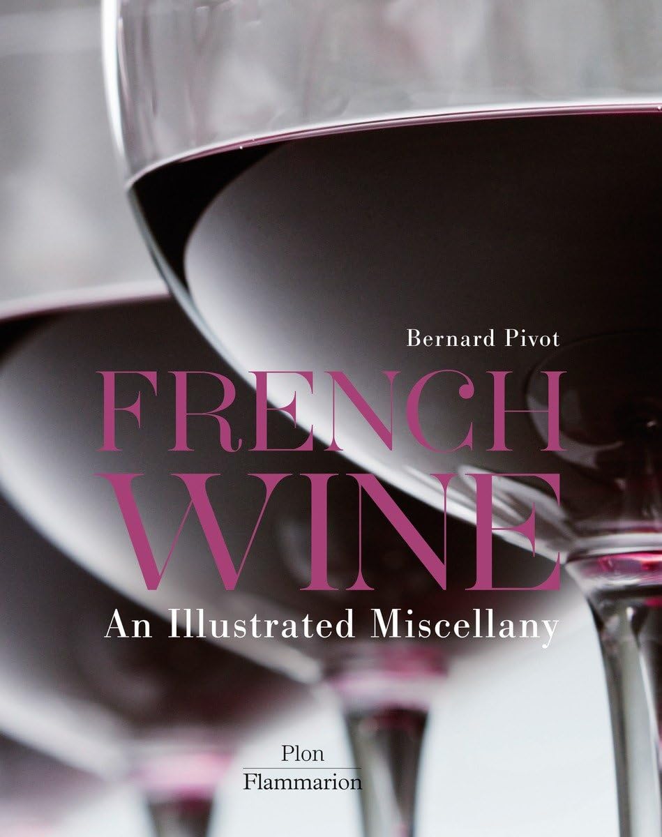 French Wine: An Illustrated Miscellany book