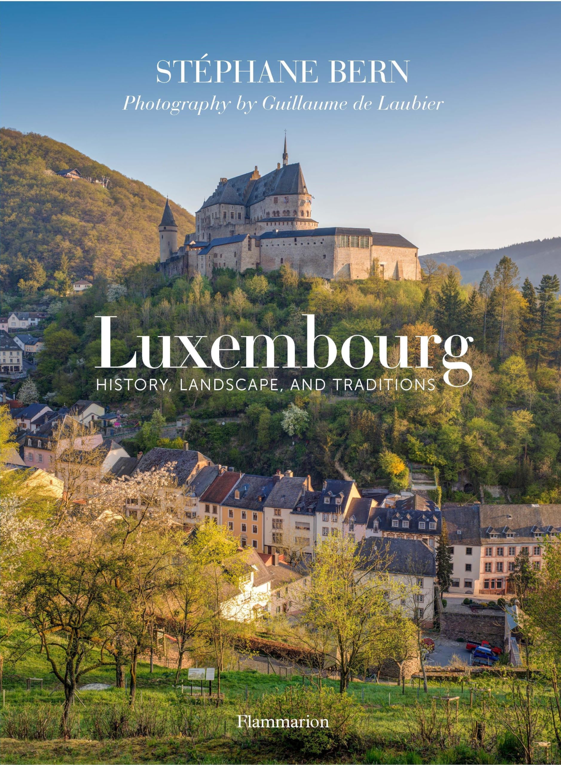 Product Image: Luxembourg: History, Landscape, and Traditions