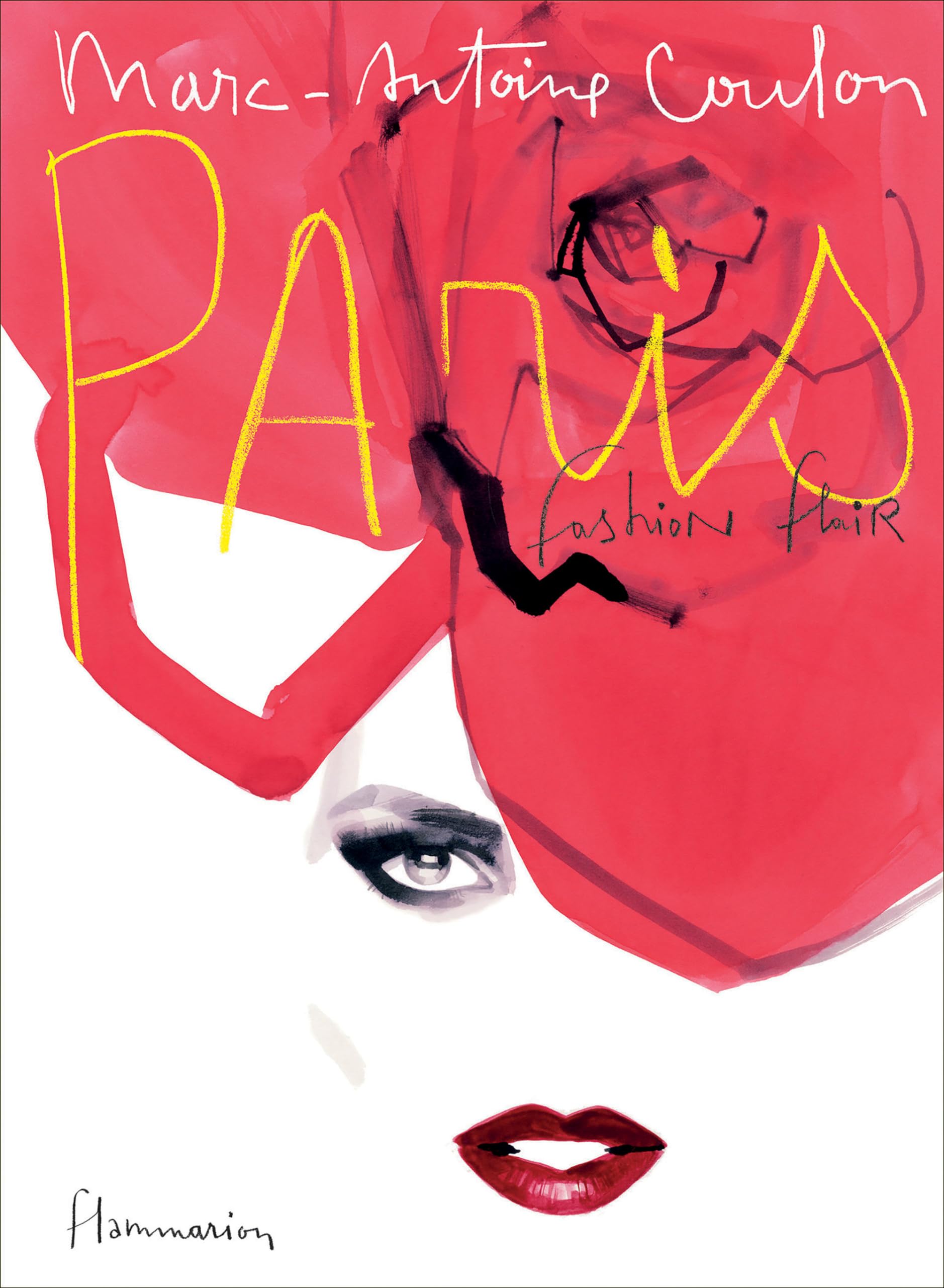Paris: Fashion Flair Film, Art & Culture