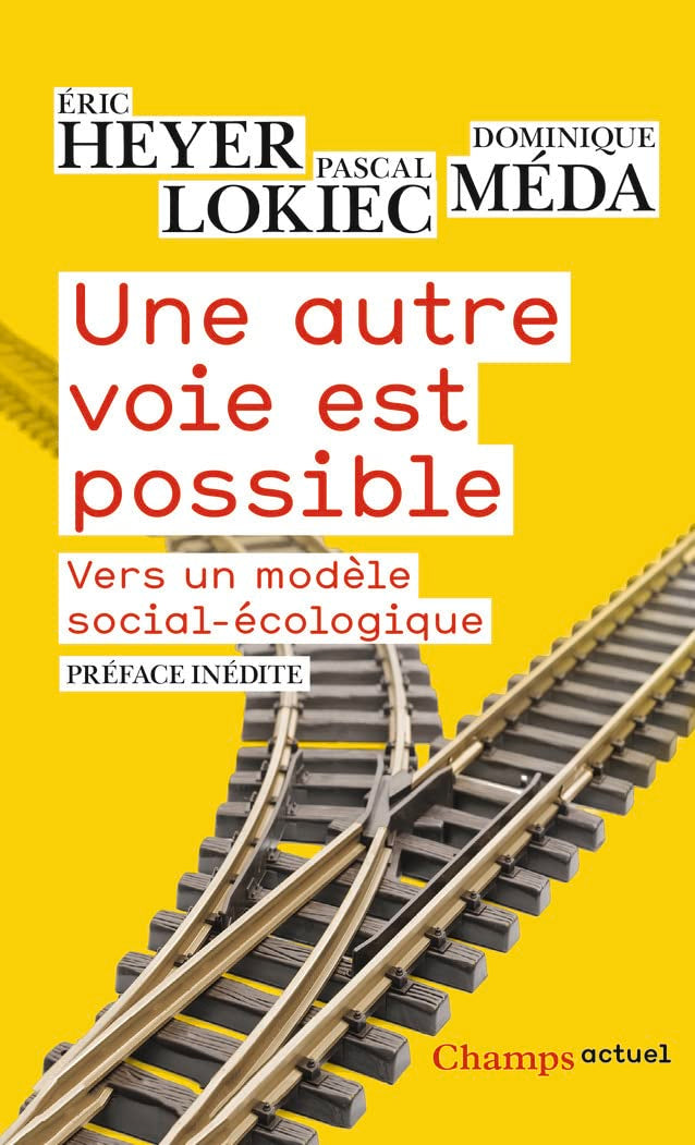Une autre voie est possible: Vers un modèle social-écologique book