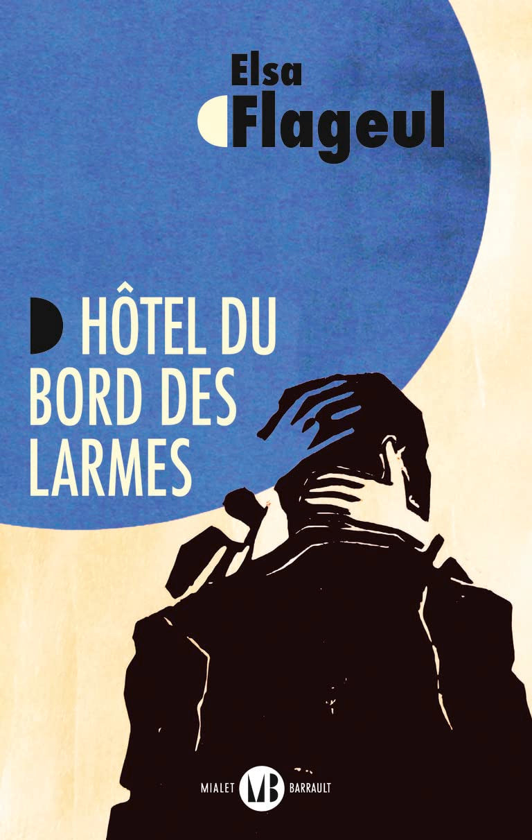 Hôtel du bord des larmes Contemporary literature