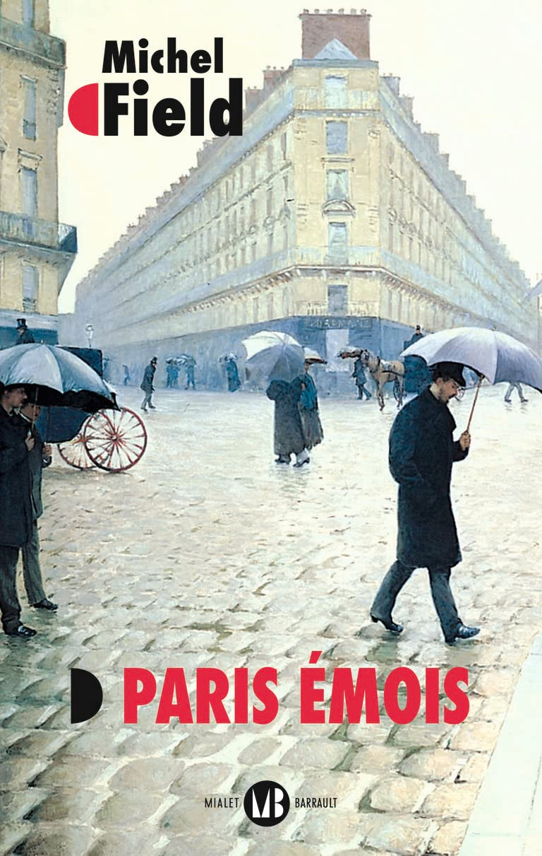 Paris émois: Balades et ballades Essays & Short Stories