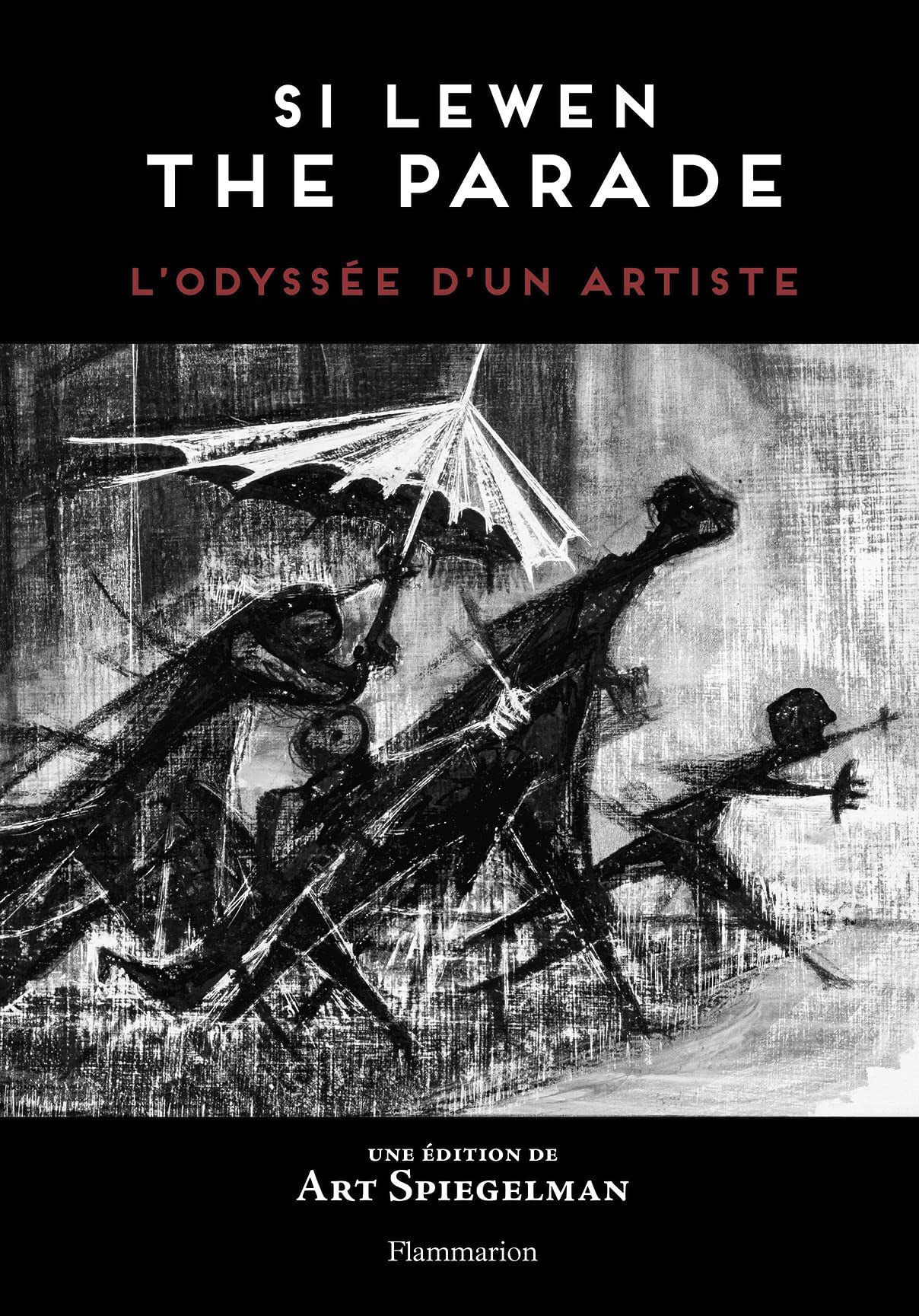 Si Lewen : The Parade: L'Odyssée d'un artiste book
