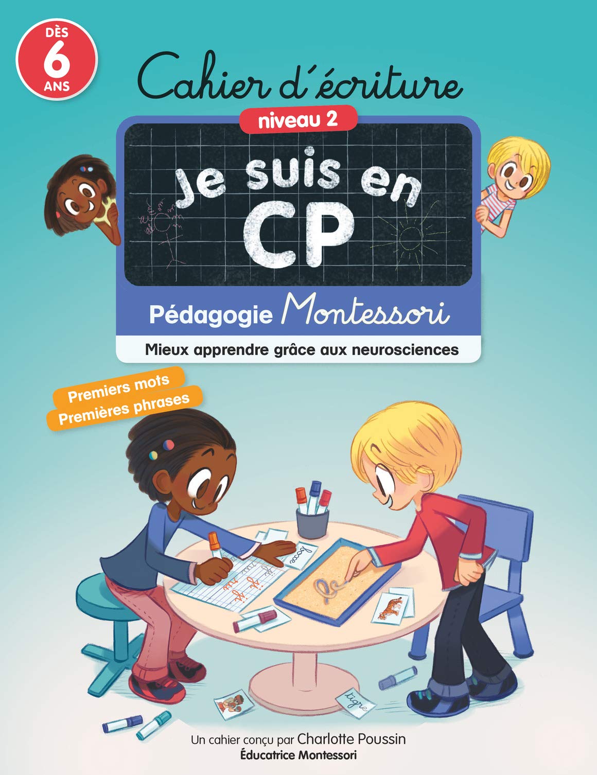 Cahier d'écriture niveau 2: Pédagogie Montessori - Mieux apprendre grâce aux neurosciences book