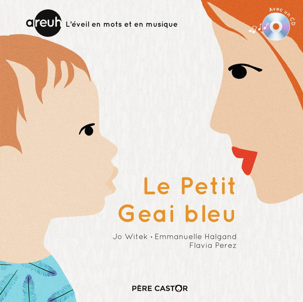 Areuh - Le Petit Geai bleu Children's books