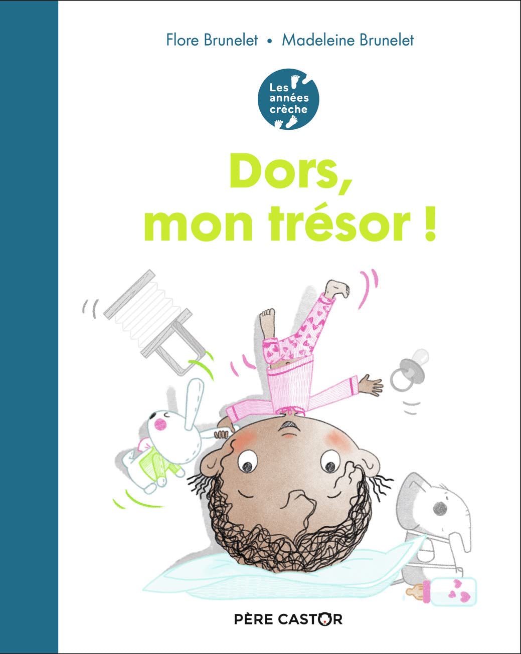 Les années crèche - Dors, mon trésor ! Children's books