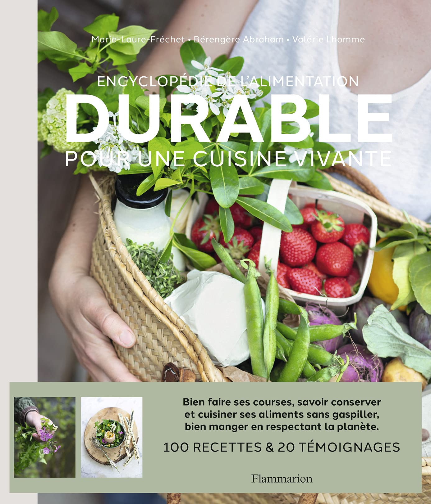 Encyclopédie de l'alimentation durable: Pour une cuisine vivante Leisure, Home & Garden