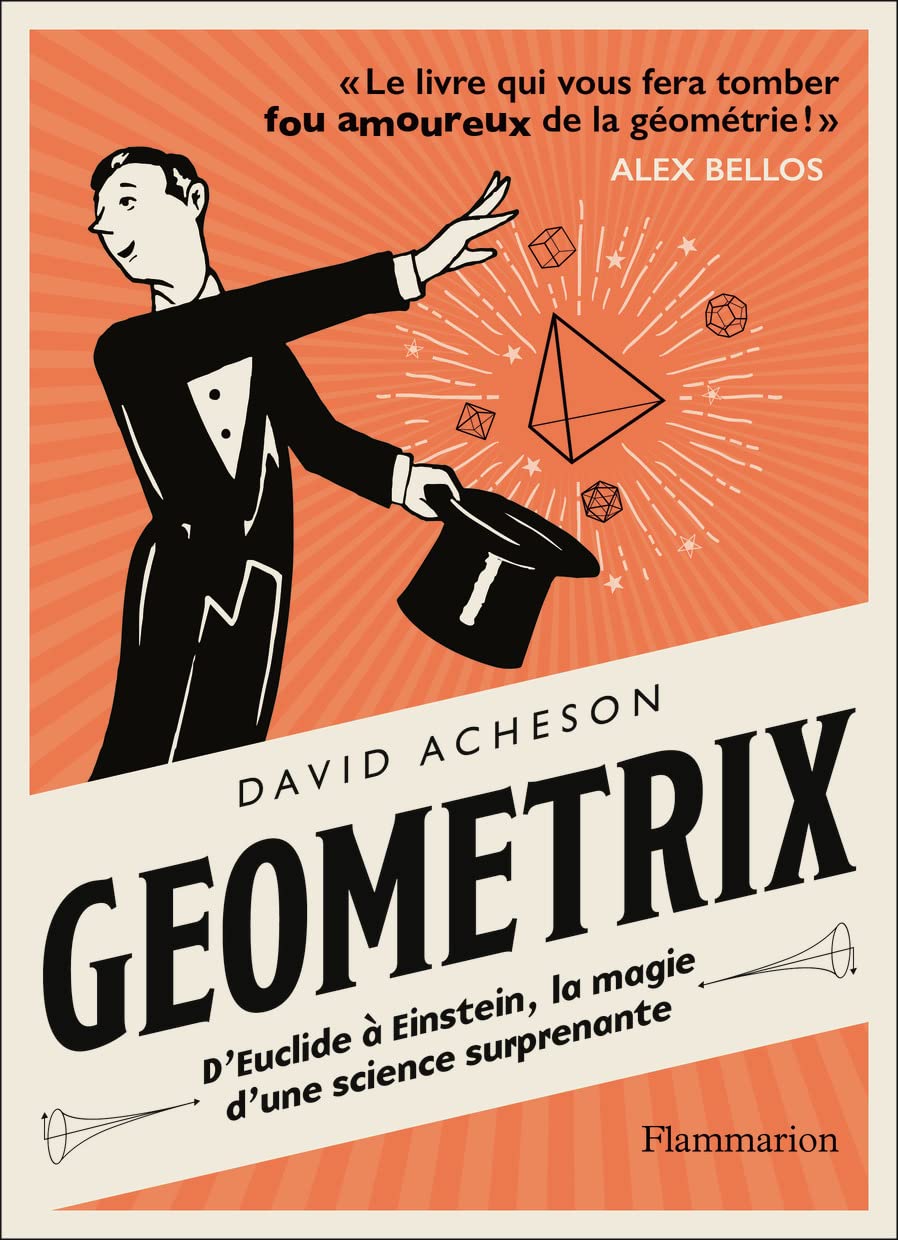 Géométrix: D'Euclide à Einstein, la magie d'une science surprenante book
