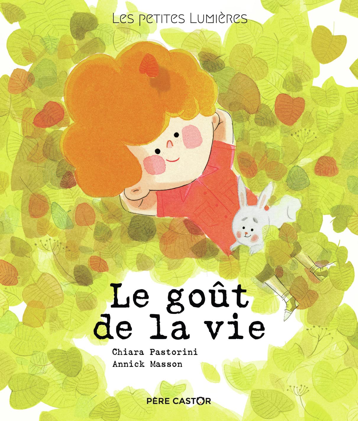 Les petites lumières : le goût de la vie book