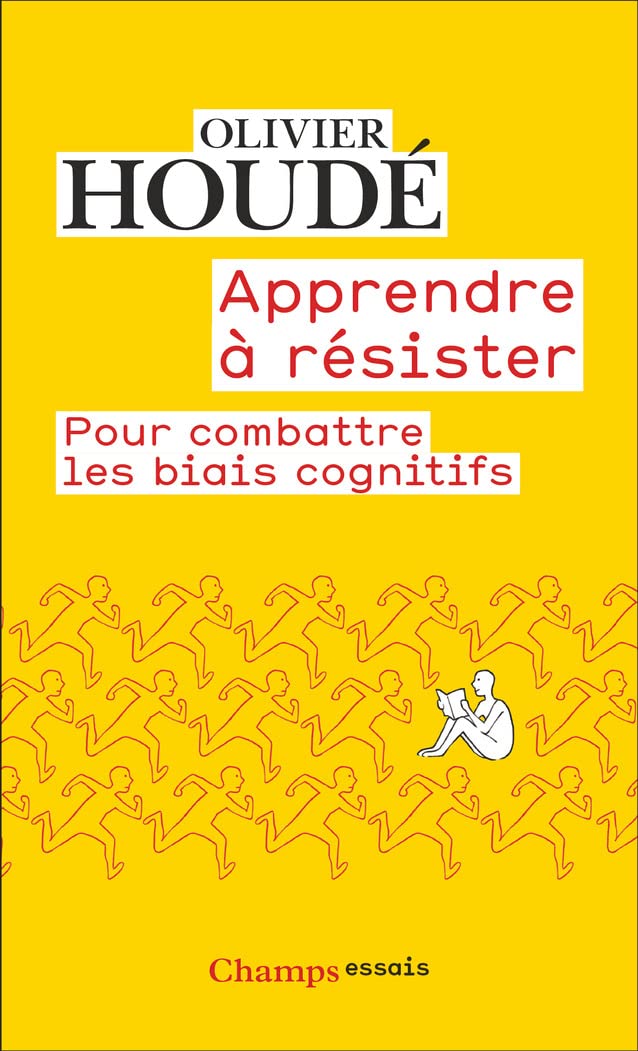 Apprendre à résister: Pour combattre les biais cognitifs book