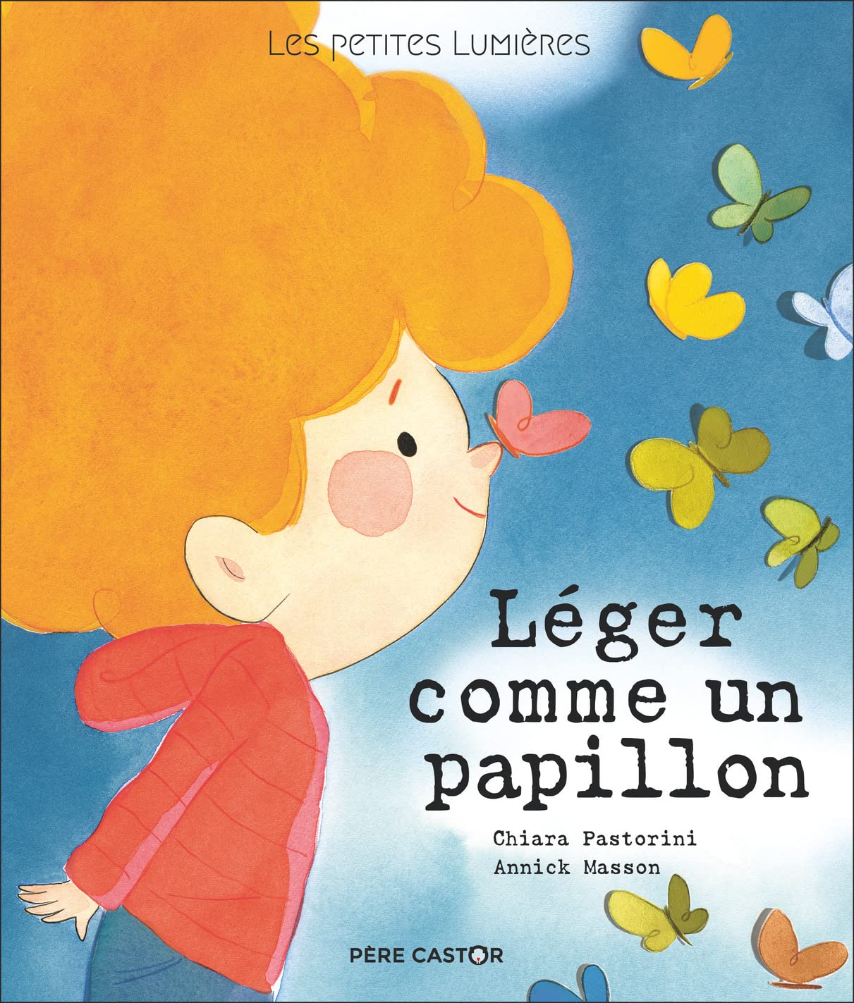 Les petites lumières - Léger comme un papillon book